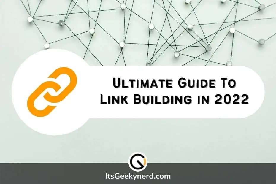 ultimate guide to link building in 2022