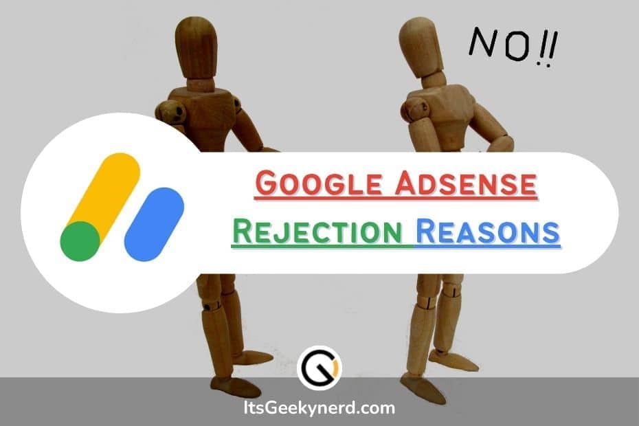 Google Adsense Rejection Reasons