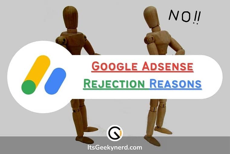 Google Adsense Rejection Reasons