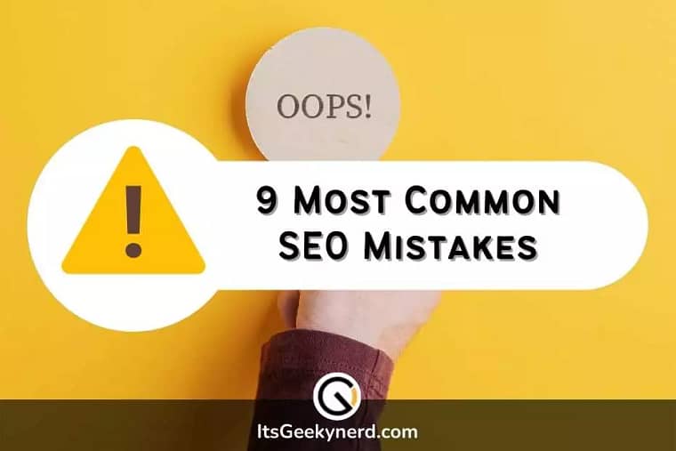 9 most common SEO mistakes