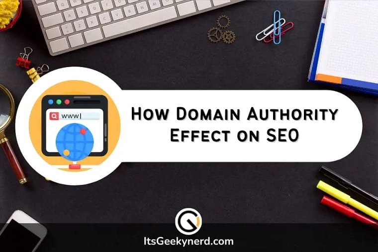 How Domain Authority Effect on SEO And How to Increase DA