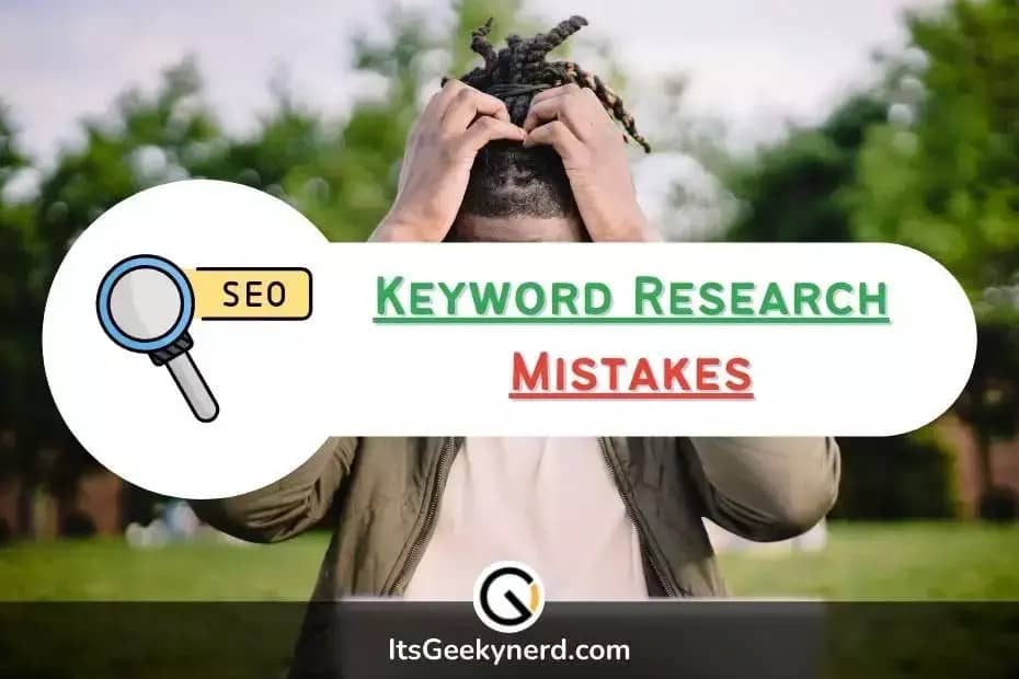 Keyword Research Mistakes