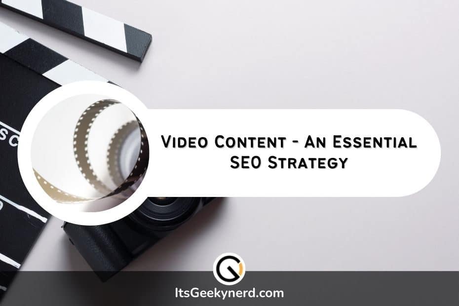 How Video Content Became an Essential SEO Strategy for Companies